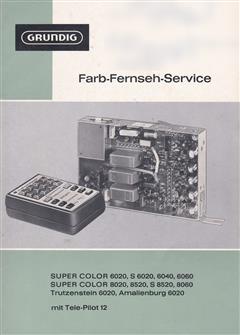 Revue technique allemande Farb Fernseh service 1973 avec schémas tv 110° de l'époque en HTML ici