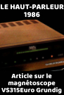 Article du Haut parleur de 1986 sur le magnetoscope Grundig VS 315 Euro